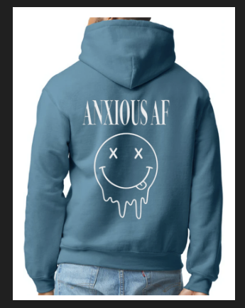 Anxious AF
