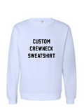 Adult Custom Print Crew