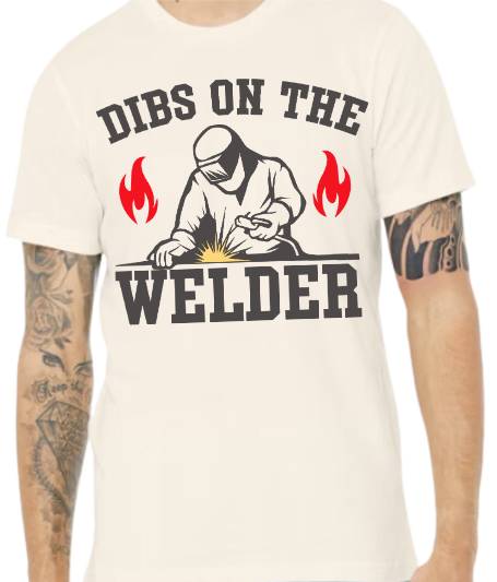Dibs On The Welder
