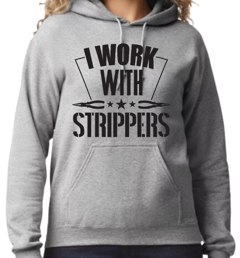 I Work With Strippers